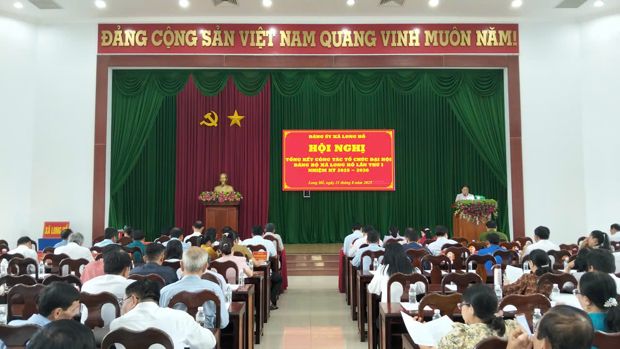 Long Hồ Tổng kết công tác tổ chức Đại hội Đại biểu Đảng bộ xã lần thứ I, nhiệm kỳ 2025 - 2030